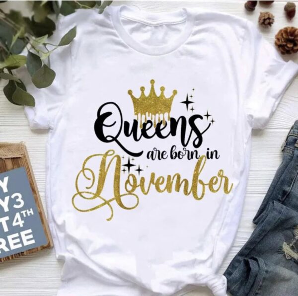 Queens Special Birthday Month T-Shirt - Image 6