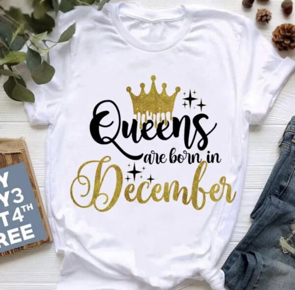 Queens Special Birthday Month T-Shirt - Image 5