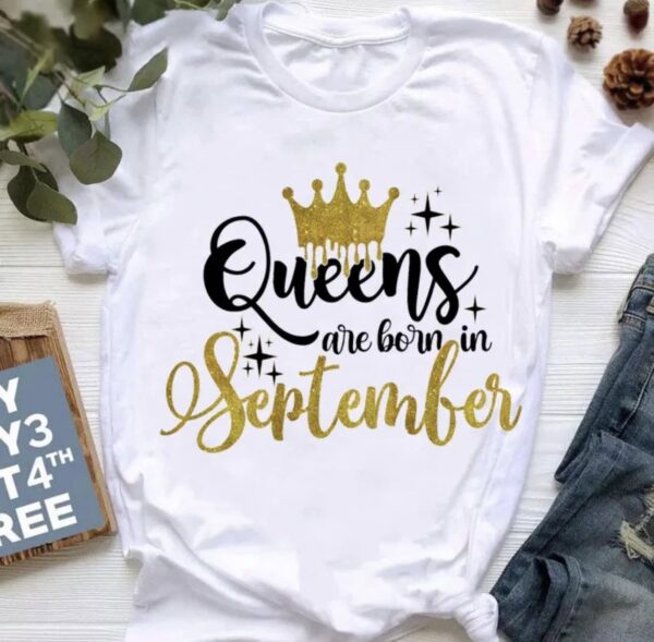 Queens Special Birthday Month T-Shirt - Image 8